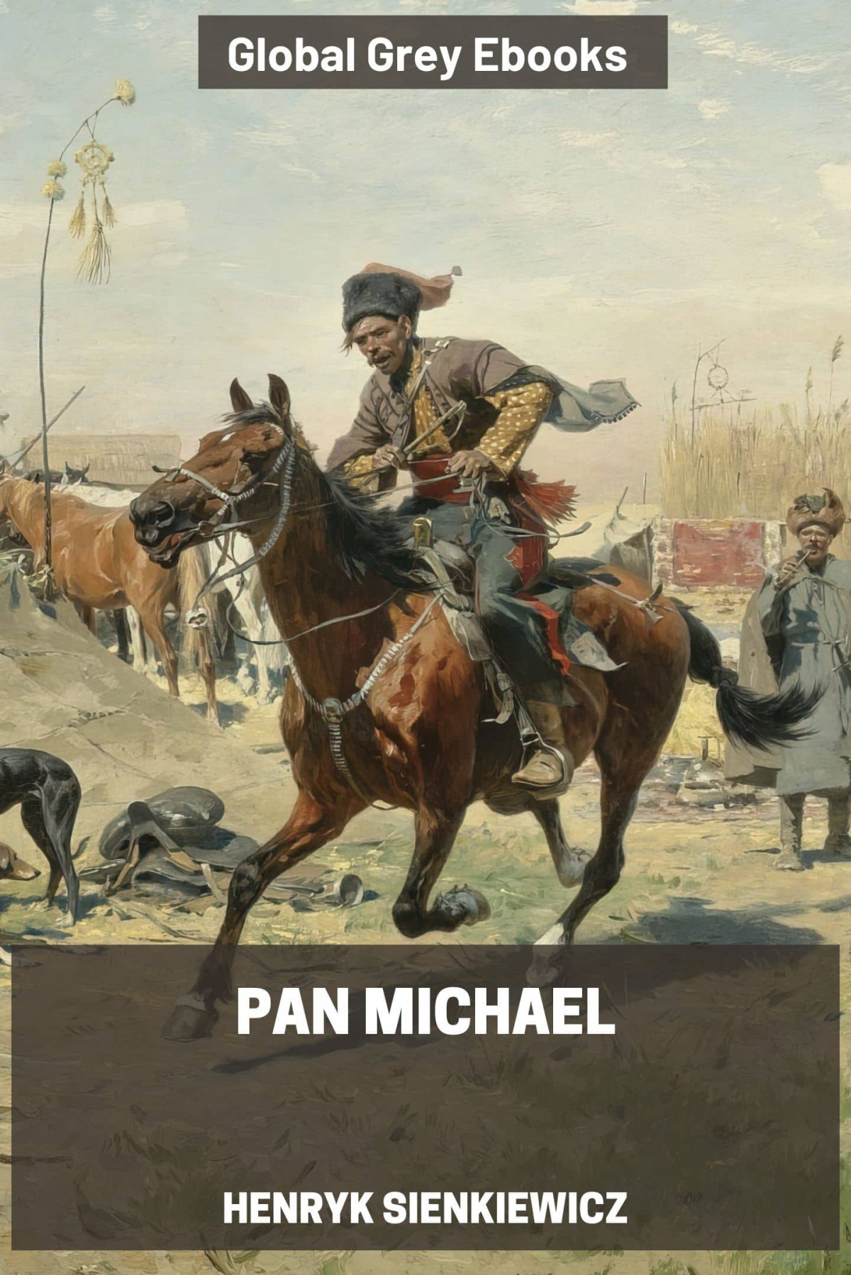 Pan Michael Henryk Sienkiewicz