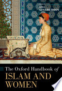 The Oxford Handbook Of Islam And Women Asma Afsaruddin
