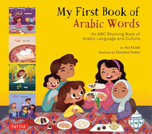 My First Book Of Arabic Words An Abc Rhyming Book Of Arabic Language And Culture Khalil
