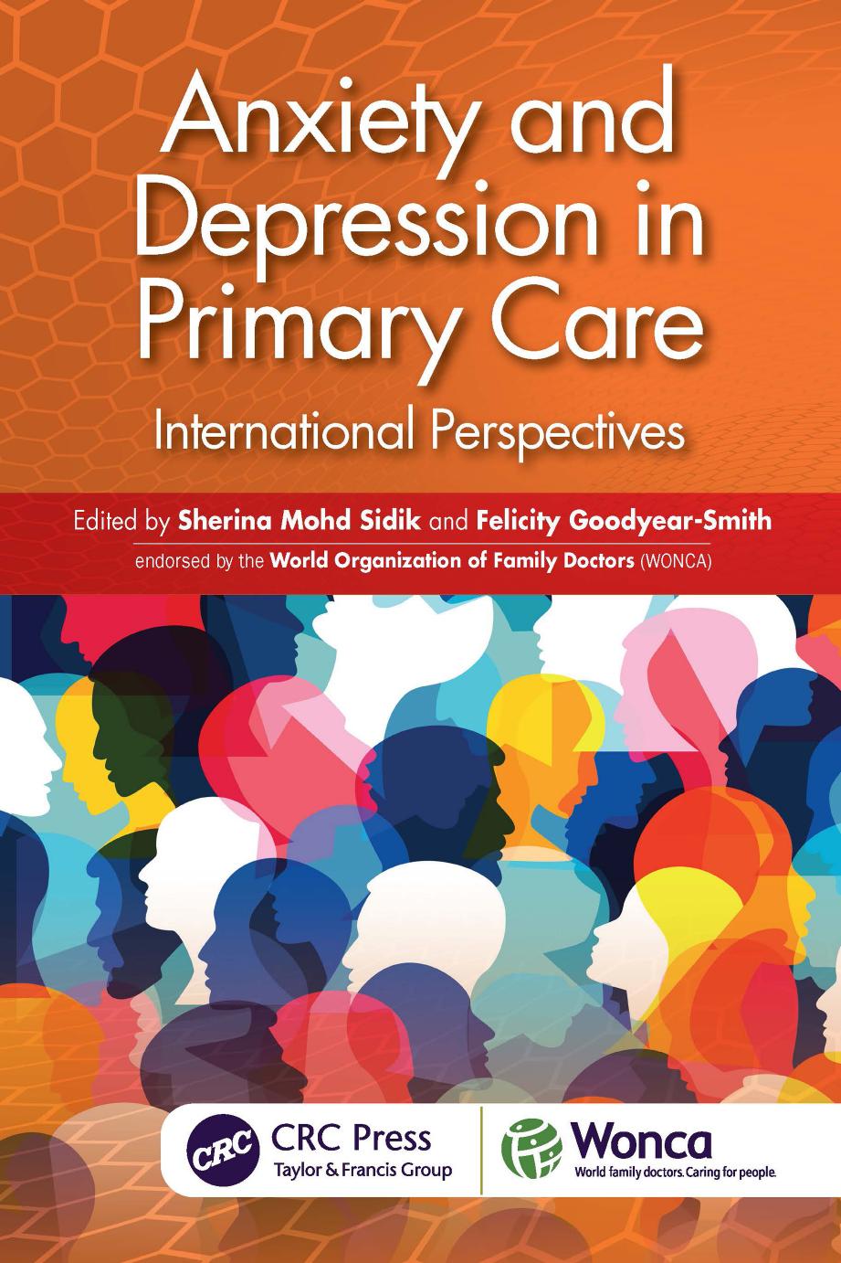 Anxiety And Depression In Primary Care International Perspectives Sherina Mohdsidik