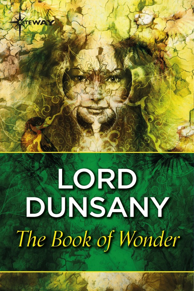 The Book Of Wonder Lord Dunsany