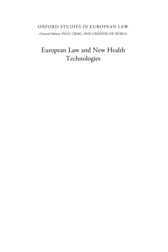 European Law And New Health Technologies Mark L Flear Annemaree Farrell