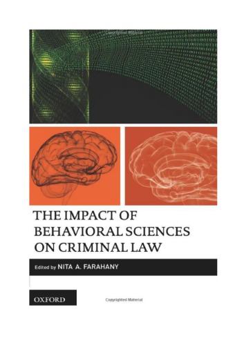 The Impact Of Behavioral Sciences On Criminal Law Nita Farahany Ed
