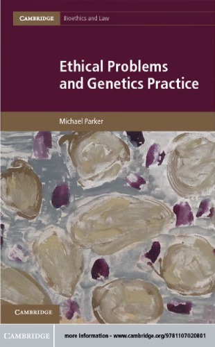 Ethical Problems And Genetics Practice Michael Parker