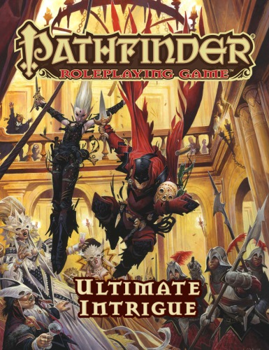 Pathfinder Roleplaying Game Ultimate Intrigue Paizo Inc