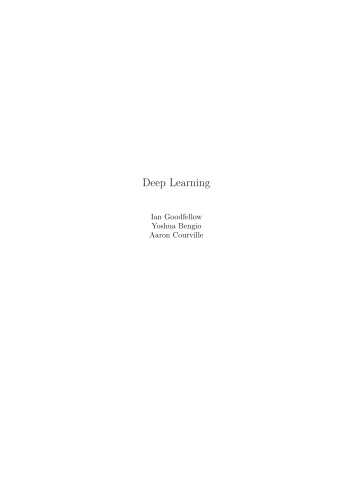 Deep Learning Prepub Version Ian Goodfellow Yoshua Bengio