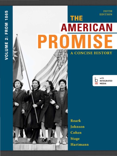 The American Promise A Concise History 5th Edition James L Roark