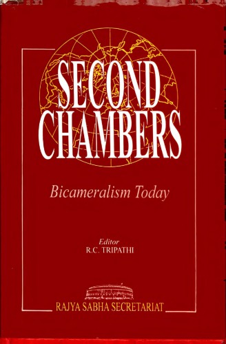 Second Chambers Bicameralism Today Ramesh Chandra Tripathi Ed