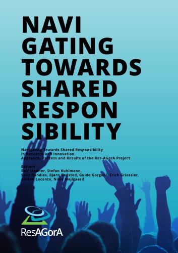 Navigating Towards Shared Responsibility In Research And Innovation Ralf Lindner