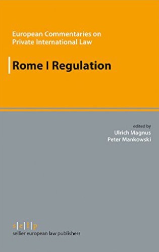 Rome I Regulation The Law Applicable To Contractual Obligations In Europe Franco Ferrari
