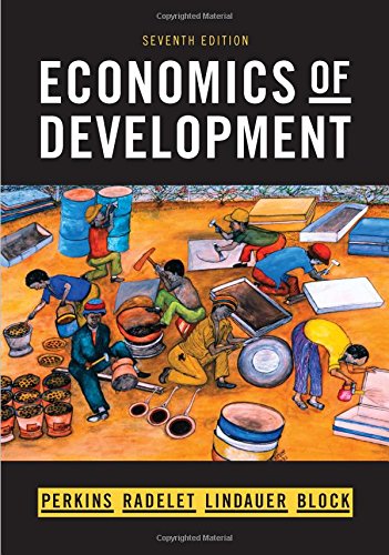 Economics Of Development Seventh Perkins Dwight H Radelet Steven