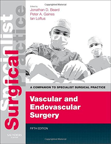Vascular And Endovascular Surgery 5th Jonathan D Beard Ian Loftus