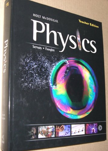 Holt Mcdougal Physics Teachers Edition 2012 1st Edition Serway
