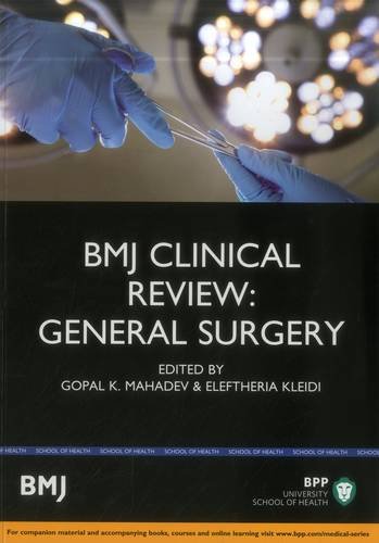 Bmj Clinical Review General Surgery Gophal K Mahadev Eleftheria Kleidi