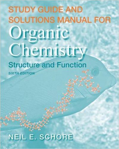 Study Guide And Solutions Manual For Organic Chemistry Structure And Function 6th 6th K Peter C Vollhardt