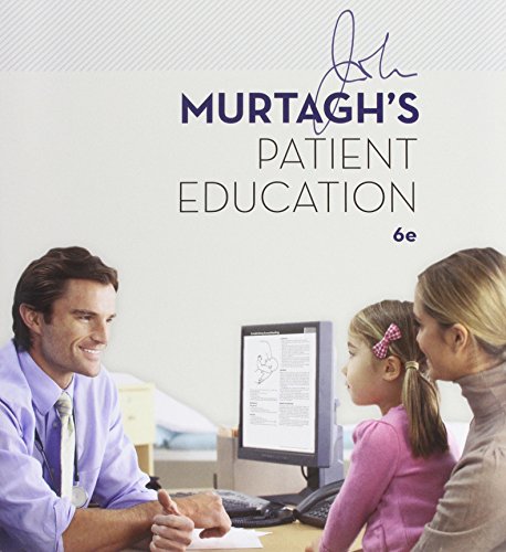 John Murtaghs Patient Education 6th John Murtagh