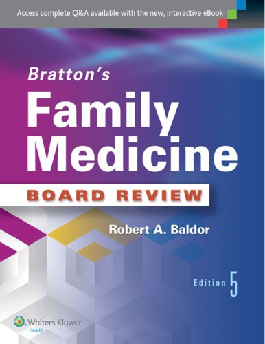 Brattons Family Medicine Board Review 5th Edition Robert A Baldor Editor