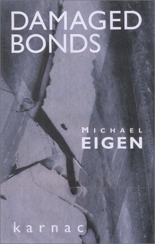 Damaged Bonds Michael Eigen