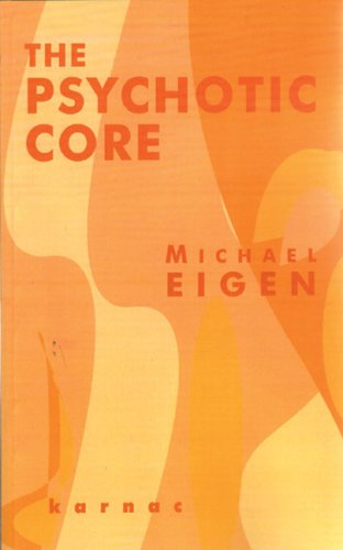 Psychotic Core Michael Eigen