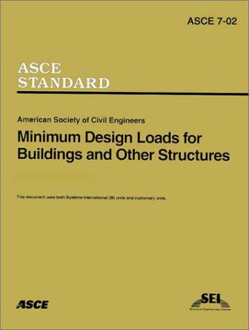 Minimum Design Loads For Buildings And Other Structures Seiasce 702 Coll
