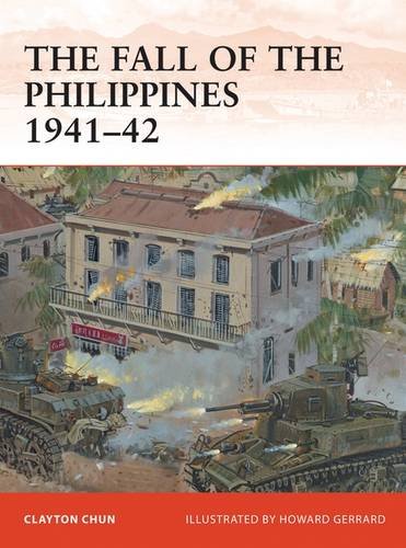 The Fall Of The Philippines 194142 Clayton Ks Chun Howard Gerrard Illustrator