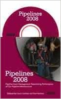 International Pipelines Conference Pipelines 2008 Pipeline Asset Management Maximizing Performance Of Our Pipeline Infrastructure Coll