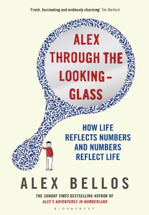 Alex Through The Lookingglass Alex Bellos