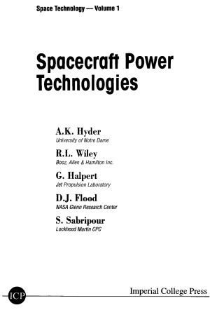 Spacecraft Power Technologies Anthony Khyder Ronald Lwiley