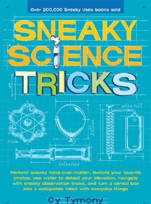 Sneaky Science Tricks Perform Sneaky Mindovermatter Levitate Your Favorite Photos Use Water To Detect Your Elevation Tymony Cy