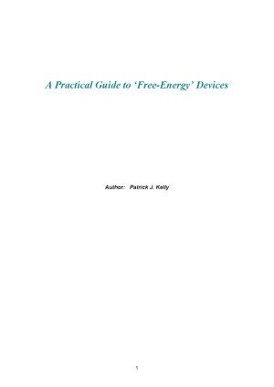A Practical Guide To Free Energy Devices Patrick J Kelly