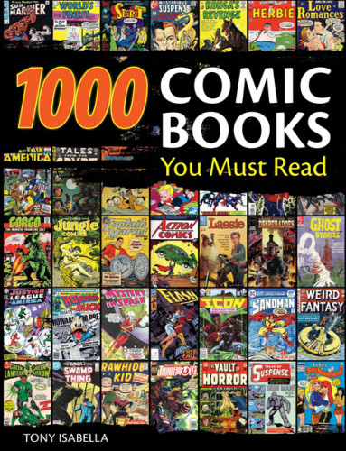 1000 Comic Books You Must Read Tony Isabella