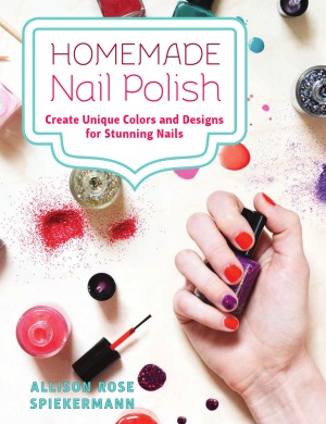 Homemade Nail Polish Allison Rose Spiekermann