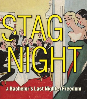 Stag Night A Bachelors Last Night Of Freedom Christopher Measom