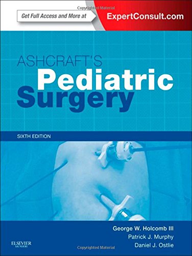 Ashcrafts Pediatric Surgery 6th Edition George W Holcomb Iii