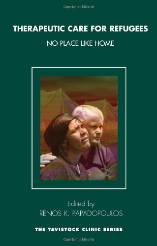 Therapeutic Care For Refugees No Place Like Home Renos Papadopoulos