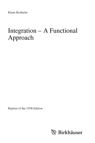 Integration A Functional Approach Reprint Klaus Bichteler