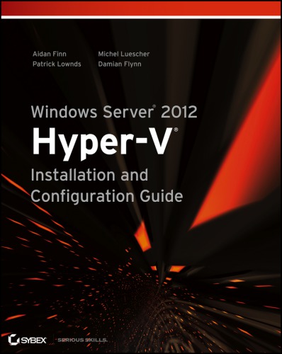Windows Server 2012 Hyperv Installation And Configuration Guide Aidan Finn
