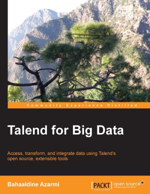 Talend For Big Data Bahaaldine Azarmi