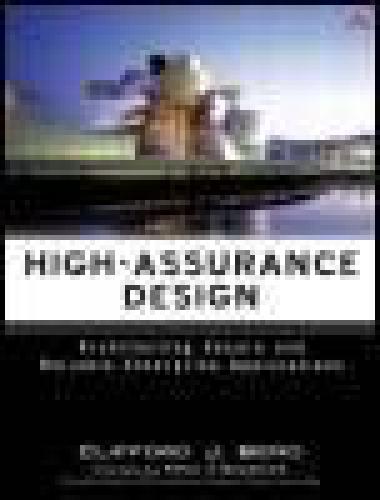 Highassurance Design Architecting Secure And Reliable Enterprise Applications Clifford J Berg