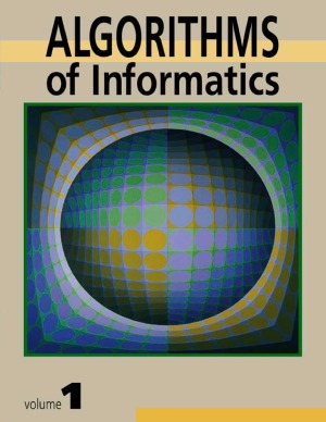 Algorithms Of Informatics Vol1 Foundations Antal Ivanyi Ed