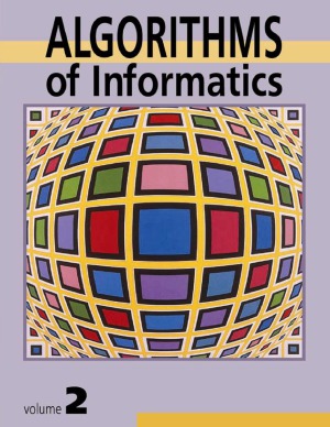 Algorithms Of Informatics Vol2 Applications Antal Ivanyi Ed
