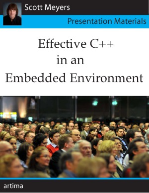 Effective C In An Embedded Environment Scott Meyers