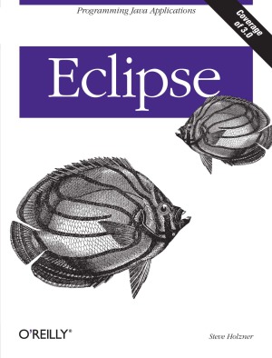 Eclipse Programming Java Applications Steve Holzner