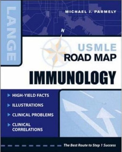 Usmle Road Map Immunology Michael Parmely