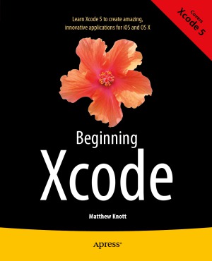 Beginning Xcode Matthew Knott