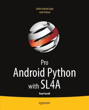 Pro Android Python With Sl4a Paul Ferrill