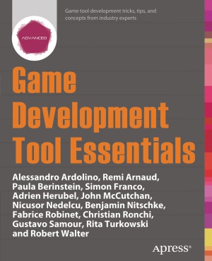 Game Development Tool Essentials Alessandro Ardolino Et Al