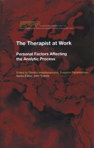 The Therapist At Work Personal Factors Affecting The Analytic Process 1st Edition Dimitris Anastasopoulos