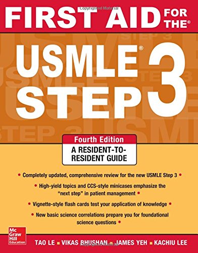 First Aid For The Usmle Step 3 4th Edition Tao Le Vikas Bhushan