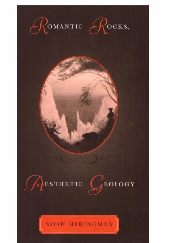 Romantic Rocks Aesthetic Geology Noah Heringman